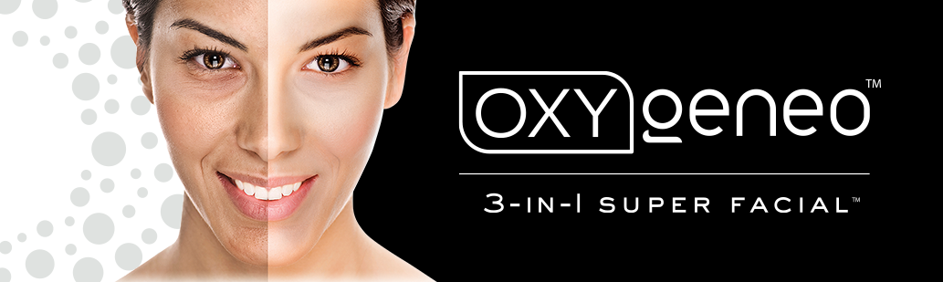 Oxygeneo facial, super facial, facial treatments, exfoliated oxygenate and hydrate, anti-aging, detox, revive, illuminate